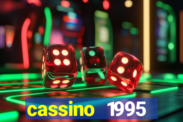 cassino 1995 dublado online